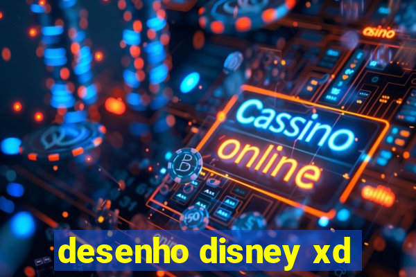 desenho disney xd